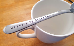 Custom Year added, Years of Stirring, Hand Stamped Spoon