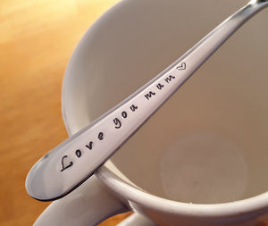 Love You Mum Hand Stamped Teaspoon