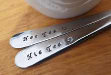 Load image into Gallery viewer, His Tea, Her Tea Hand Stamped Tea Spoon